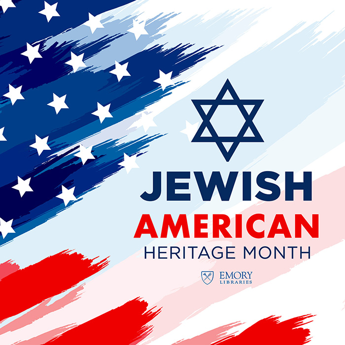 May: Jewish American Heritage Month